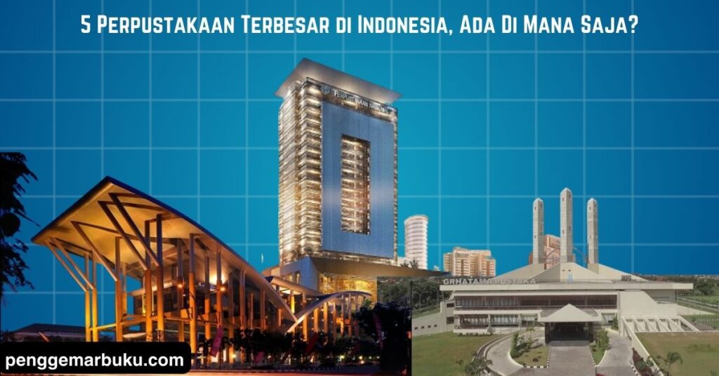 perpustakaan terbesar di indonesia