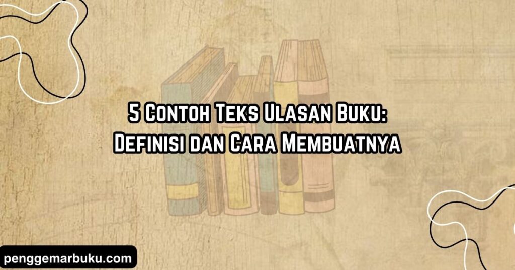 contoh teks ulasan buku