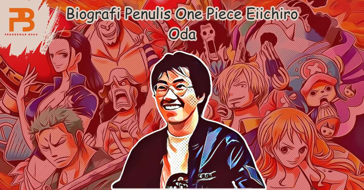 biografi penulis one piece