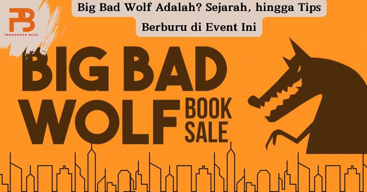 big bad wolf adalah