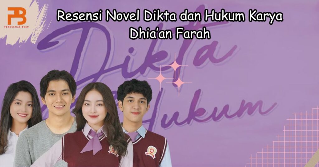 resensi novel dikta dan hukum