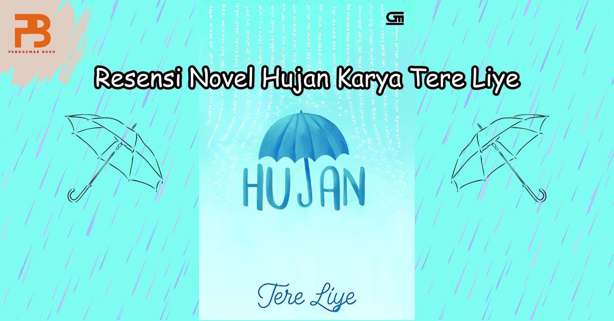 resensi novel hujan tere liye