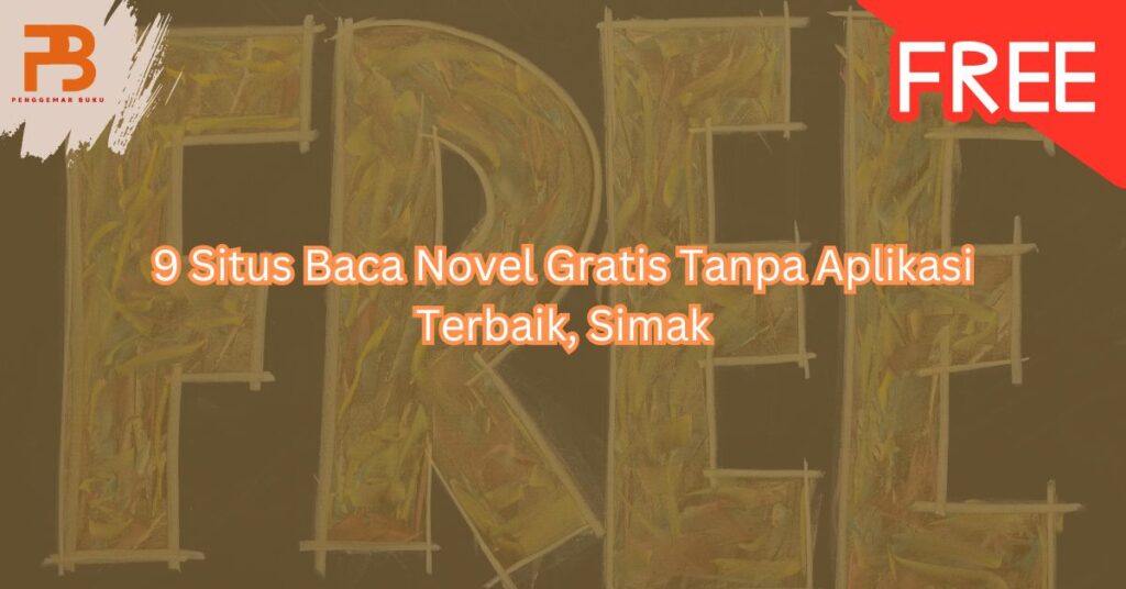 baca novel gratis tanpa aplikasi