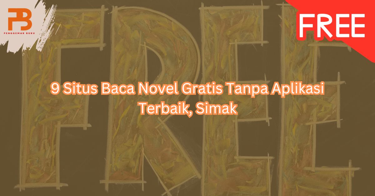 baca novel gratis tanpa aplikasi