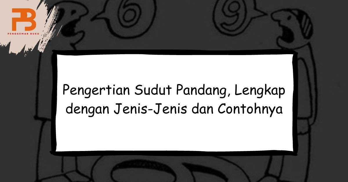 pengertian sudut pandang